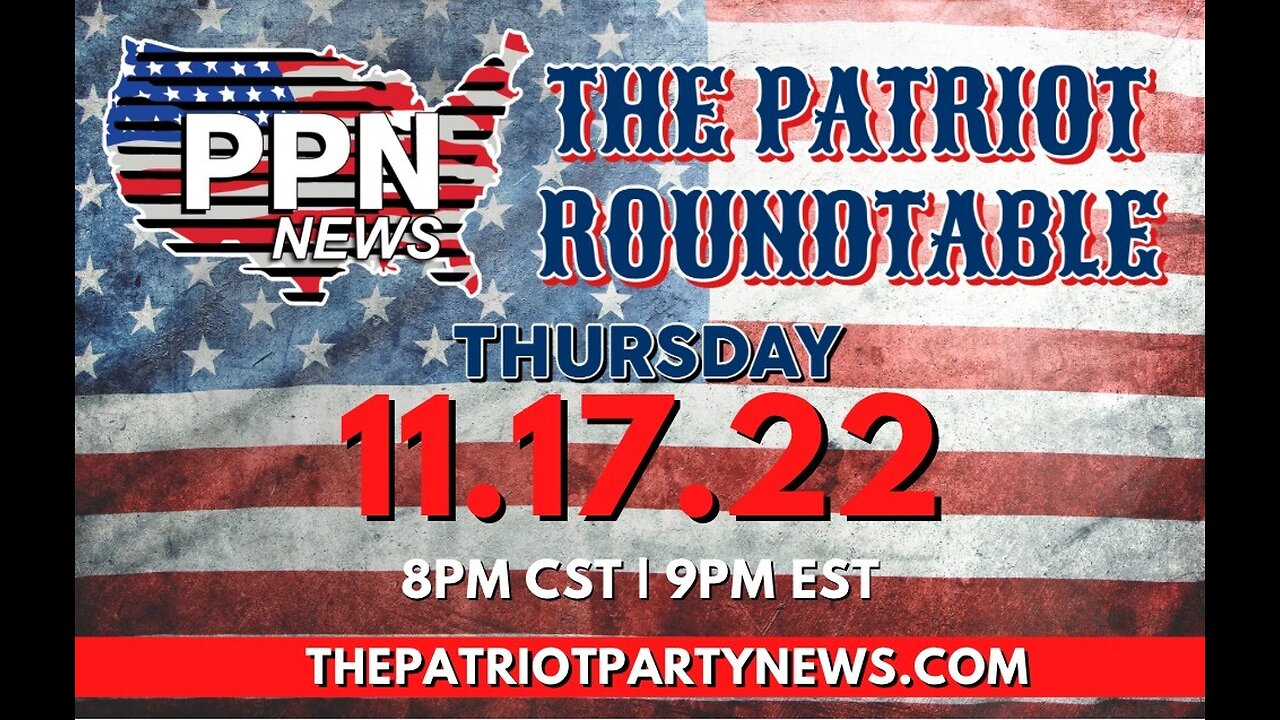 11-17-22-ppn-at-8pm-cst-9pm-est #PPN #Truth