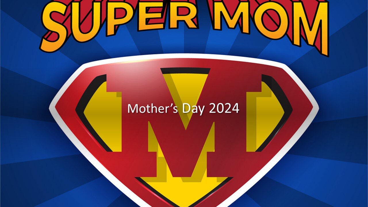 Mother's Day 2024