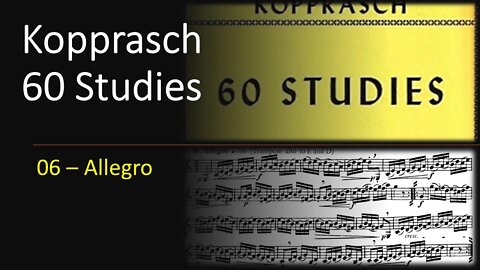 🎺🎺 Kopprasch 60 Studies for Trumpet - 06 Allegro