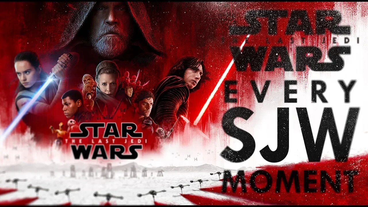 Star Wars The Last Jedi - Every SJW Moment