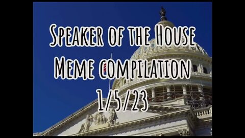 Speaker of the House Meme Compilation