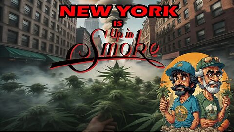 New York's Weed Fiasco It's all UP IN SMOKE