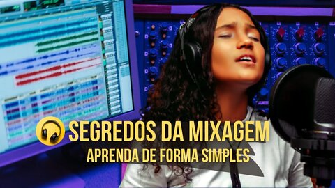 Segredos da Mixagem