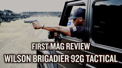 Wilson Combat Beretta 92G Brigadier Tactical | FIRST MAG REVIEW