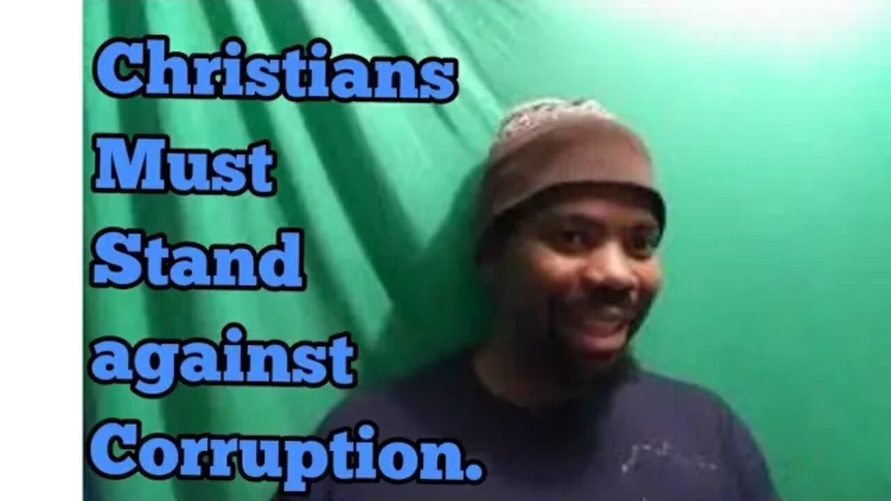 Corruption and powerlessness versus the Christian weaponry.