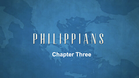 407 Philippians Chapter 3