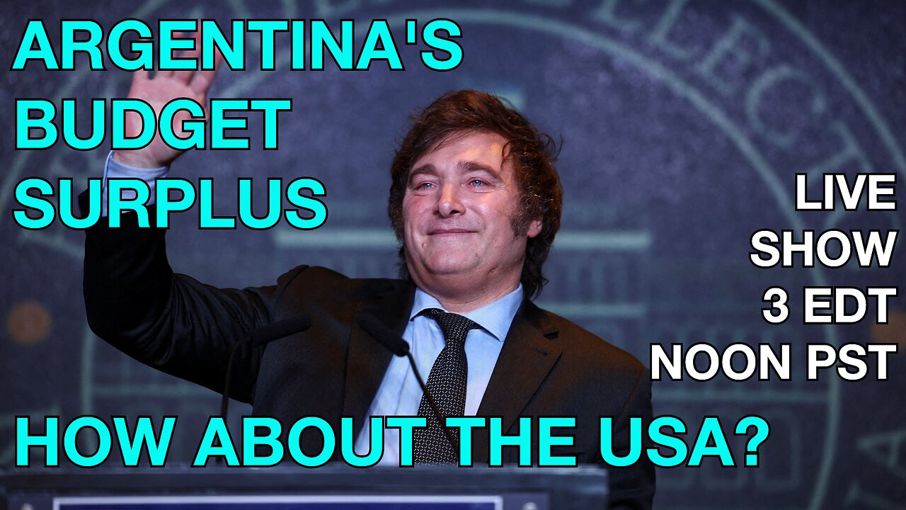 Argentina's Budget Surplus ☕ 🔥 Will USA Address This? + Today's News #news #milei #budget #prebunk