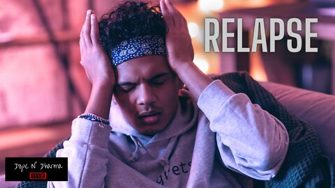 Dope N' Dharma: The Couch Live "relapse"
