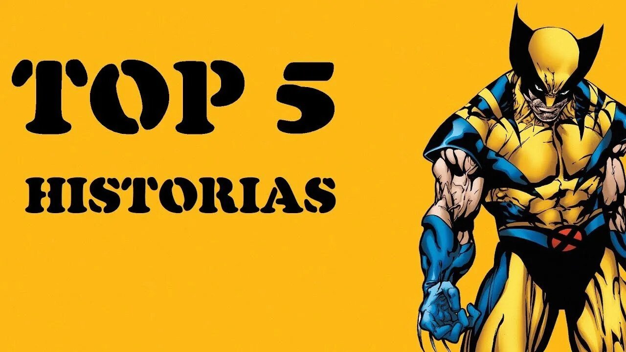 TOP 5 Historias De Wolverine - Comics Speaking