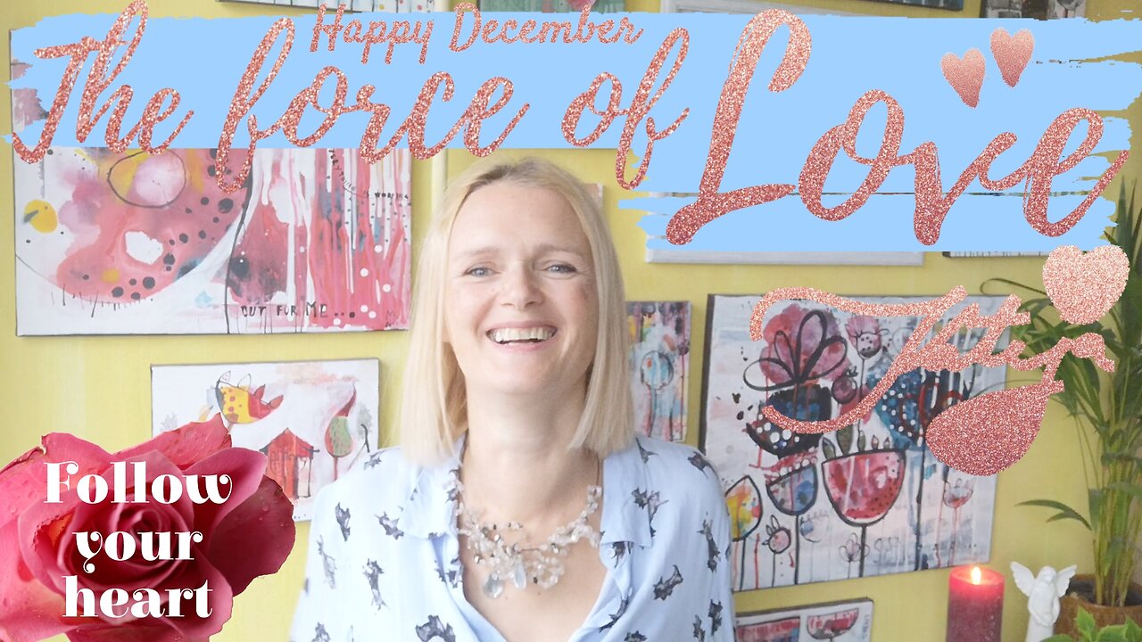 🎀 Happy December✨ The force of Love! Douglas Bloch #12