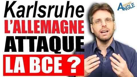 Karlsruhe : l'Allemagne remet en cause la politique monétaire de la BCE ?