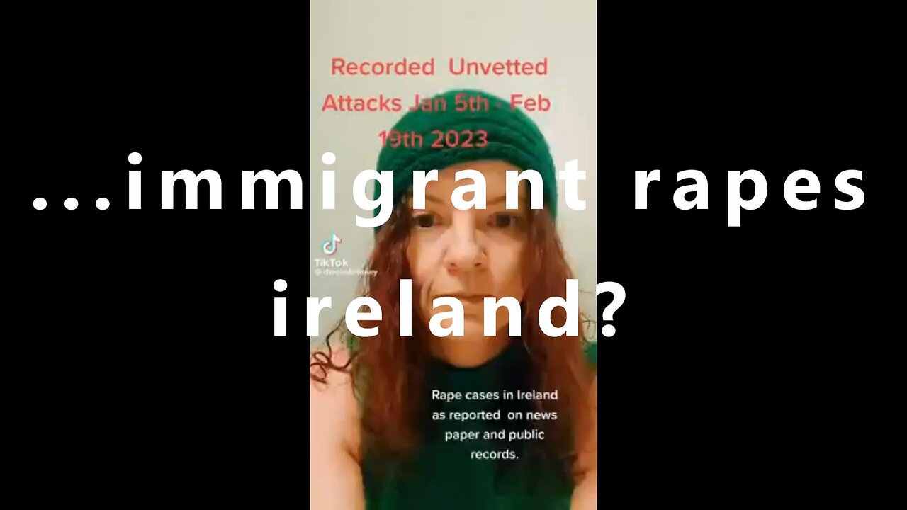 ...immigrant rapes ireland?