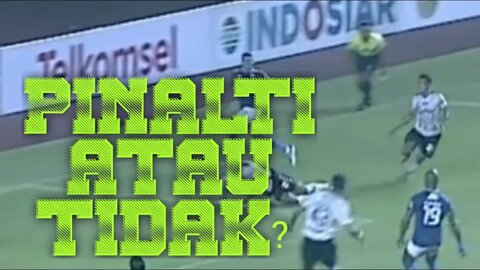 PINALTI ATAU TIDAK PERSIB VS BALI UNITED