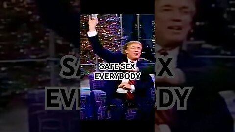 TRUMProll@10:01 SAFE SEX EVERYBODY