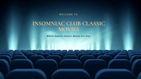 Insomniac Classic Movies | Channel Trailer