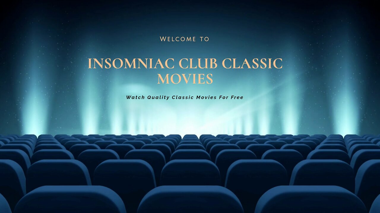 Insomniac Classic Movies | Channel Trailer