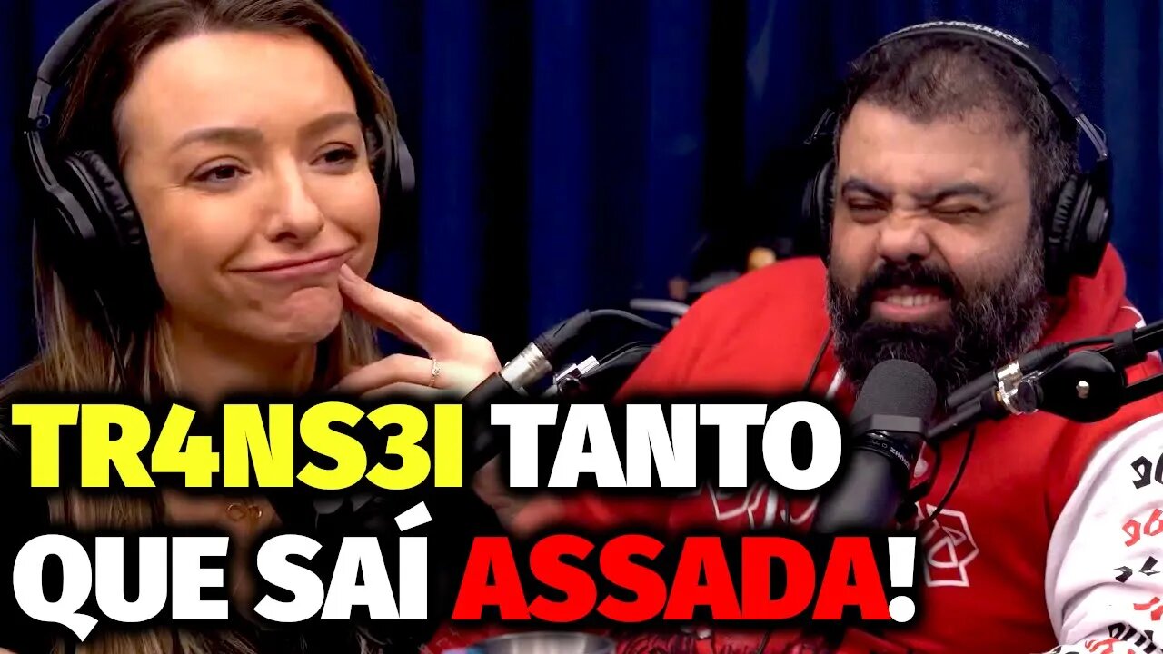 FOI TÃO INTENSO QUE CABEÇA DO P4U… | VAGI SEM NEURA NO FLOW PODCAST