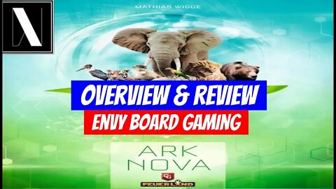 Ark Nova Board Game Overview & Review