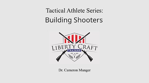 Tactical Athlete : Building Shooters