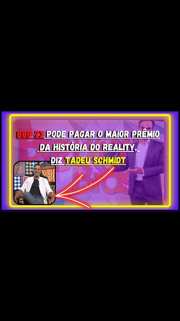 BBB 23 pode pagar o maior prêmio da história do reality, diz Tadeu Schmidt