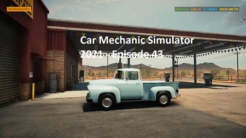 Car Mechanic Simulator 2021 - Episode 43