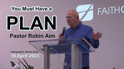 You Must Have a Plan