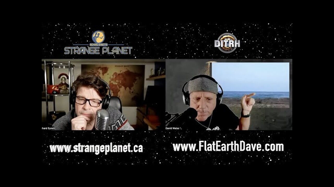 Strange Planet Richard Syrett Flat Earth Dave_