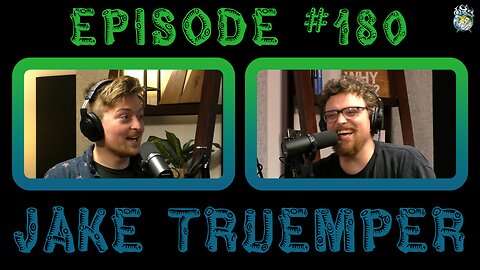 Episode #180: Jake Truemper