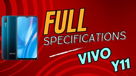 Specefication of VIVO Mobile - VIVO Y11