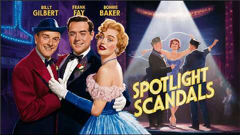 SPOTLIGHT SCANDALS (1943)Billy Gilbert, Frank Fay & Bonnie Baker |Drama,Musical |B&W | Old Hollywood