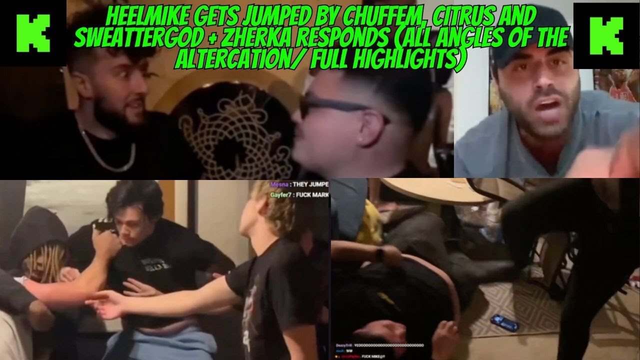 HEELMIKE GETS JUMPED BY CHUFFEM, CITRUS AND SWEATER GOD