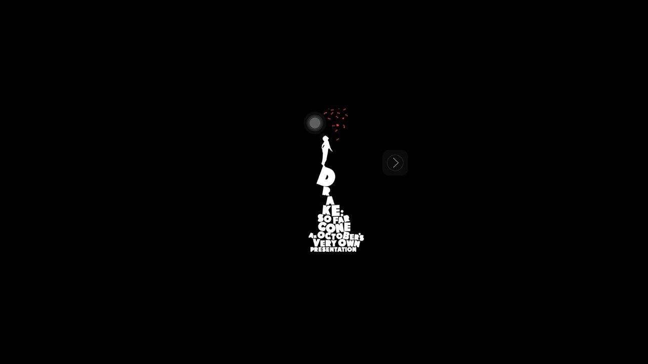Drake so Far gone