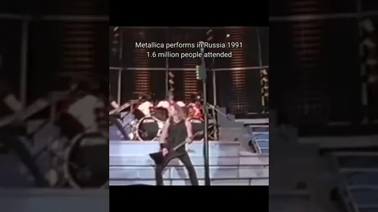 This is HISTORY - Metallica performed to 1.6 MILLION people in Russia during the collapse of the Sov