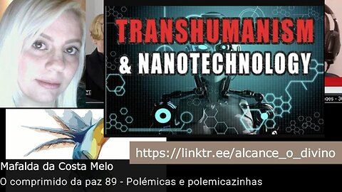O Comprimido da paz 91 - Grafemo, as CBDCs e o Transhumanismo