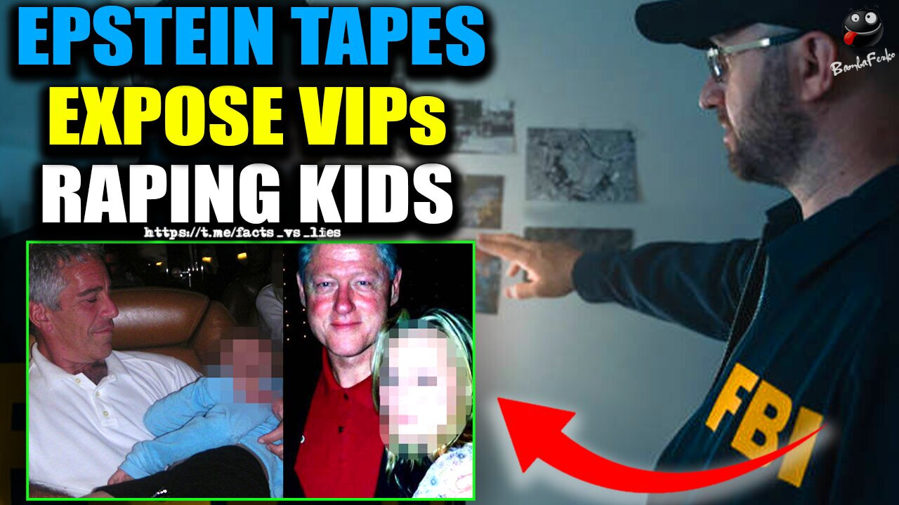 FBI: Horrific Child Sex Tapes of Top Politicians Hidden In Epstein Case