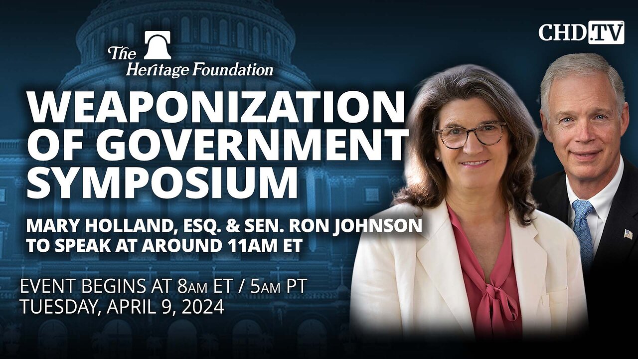 Weaponization of Government Symposium | Senator Ron Johnson and Mary Holland