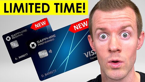 NEW Chase Sapphire Preferred and Reserve Offers!