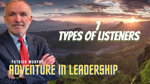 The 7 Types of LISTENERS