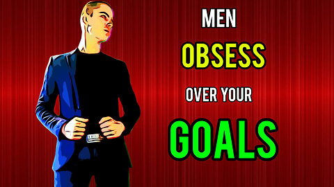 OBSESS over your GOALS