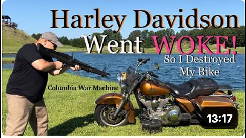 Harley Davidson Went Woke! So I Destroyed My Bike!!!