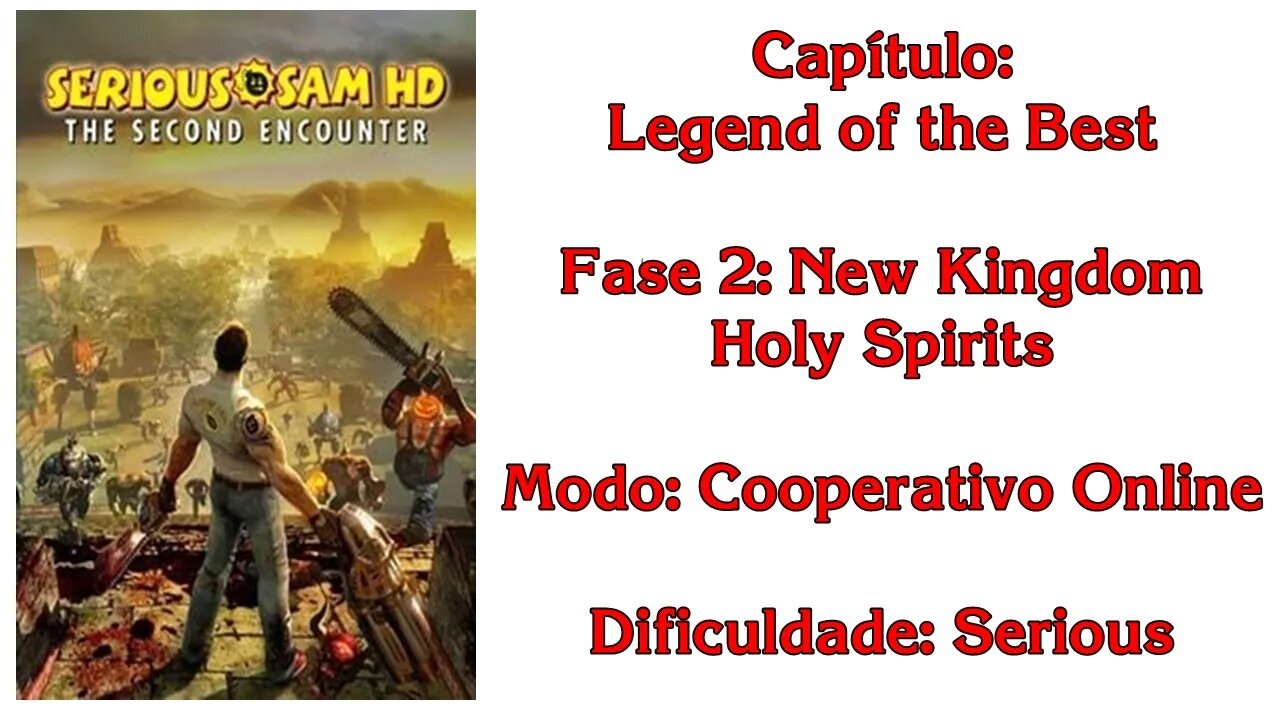 Serious Sam HD: The Second Encounter - Cooperativo Online - Legend of the Beast - Fase 2