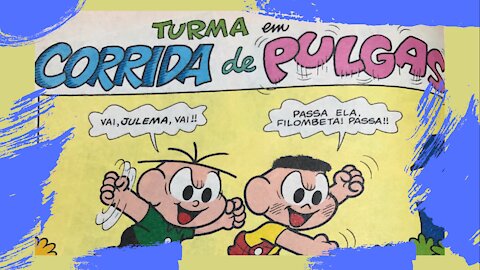 TURMA EM CORRIDA DE PULGAS [NARRADO] Gibi da Turma da Mônica