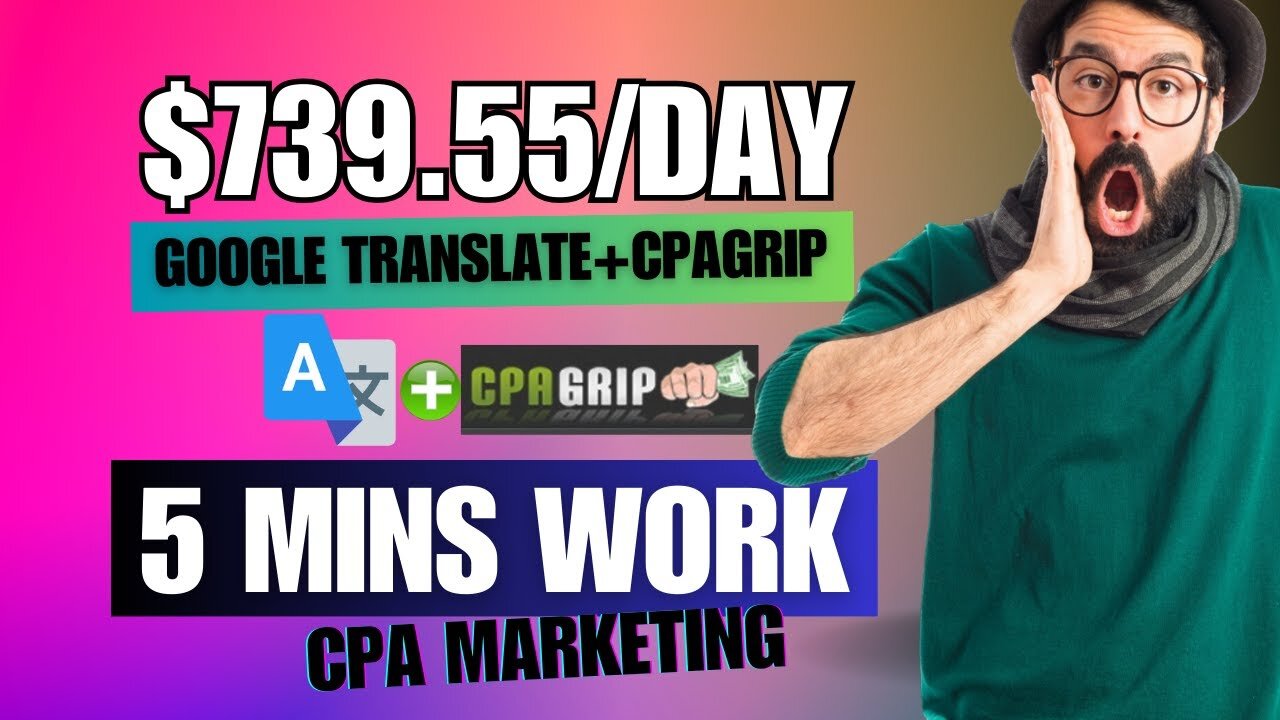 $739.55/Day With Google Translate & CPAGrip✅CPA Marketing for Beginners| Make Money Online