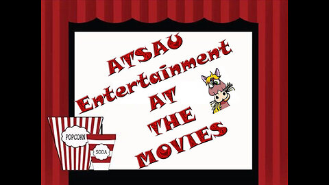 ATSAU Entertainment's AT The Movies