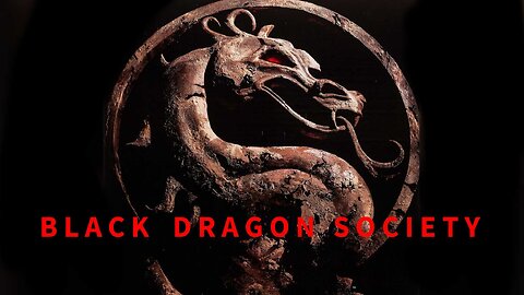 BLACK DRAGON SOCIETY