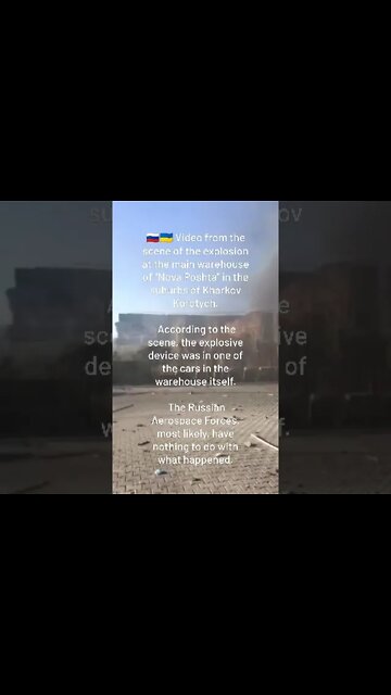 Scene Of The Explosion At The Main Warehouse Of "Nova Poshta" In The Suburbs Of Kharkov Korotych