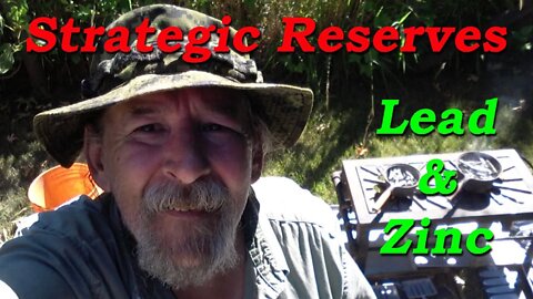 Building up my "Strategic Reserves", Lead & Zinc