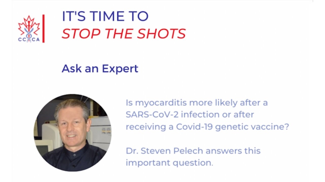 Dr. Steven Pelech - Stop The Shots Clip - Myocarditis