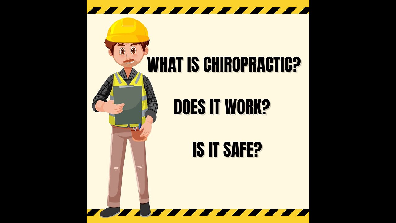 What Is Chiropractic and Is It Safe?