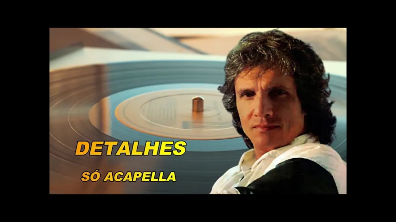 Detalhes - Roberto Carlos ACapella